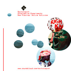 2 Active Activism-Spitologist