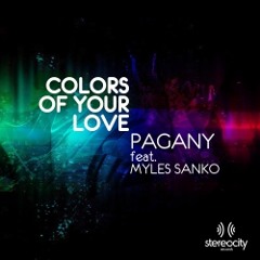 Pagany Feat Myles Sanko - Colors Of Your Love - Arena Bros Dark Suite Mix
