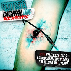 The Boomzers - Digital Drug (You Killing Me Remix)