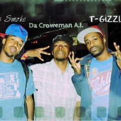 Not My Type (A.I., Smoke, T-Gizzle)