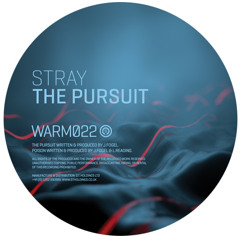 Stray - The Pursuit - WARM022