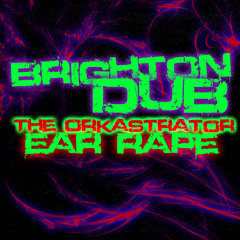 The-Orkastrator Ear Rape (Drum and bass mix)
