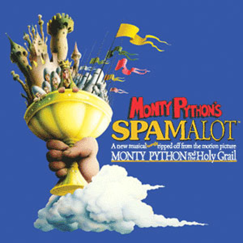 Spamalot - Knights of the Round Table