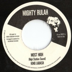MRR001A - HighStation meets Slimmah Sound feat. King Labash - Most High
