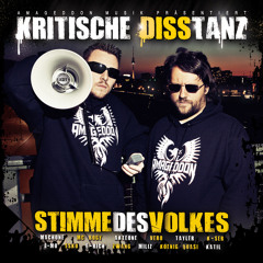 Kritische Disstanz (KDT) - Stimme des Volkes (Albumsnippet - VÖ-27.07.2012)