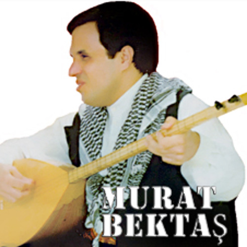 MURAT BEKTAŞ Zerye