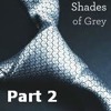 Alex Reads Fifty Shades of Grey Part 2