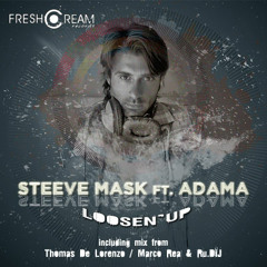 FCR006 Steeve Mask ft Adama - Loosen Up (Original mix)