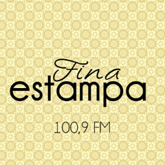 FINA ESTAMPA  100,9 FM RÁDIO INCONFIDÊNCIA - IRMÃOS CAMPANA