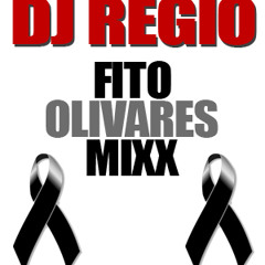 DJ REGIO - FITO OLIVARES MIX