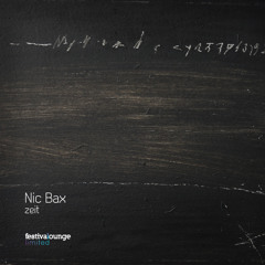 Nic Bax — Zeit (E-Spectro Mix)