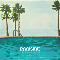 Poolside - Why You Wanna