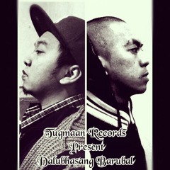 Tugmaan Records - Dalubhasang Barubal (Represent)