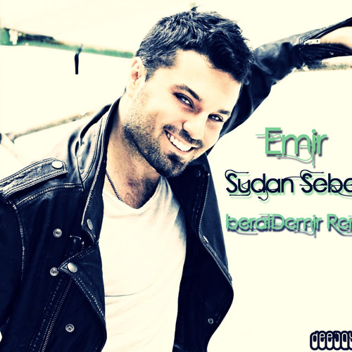 Emir - Sudan Sebep (beratDemir Remix) 2012