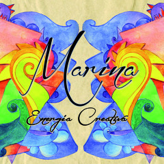 - La Mia Anima - Marina_ENERGIA CREATIVA_
