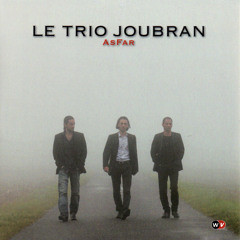 Le Trio Joubran  - Nawwâr