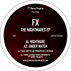 FX - Nightmare - 7th Storey Projects - 7TH 12003 - ON SALE NOW!