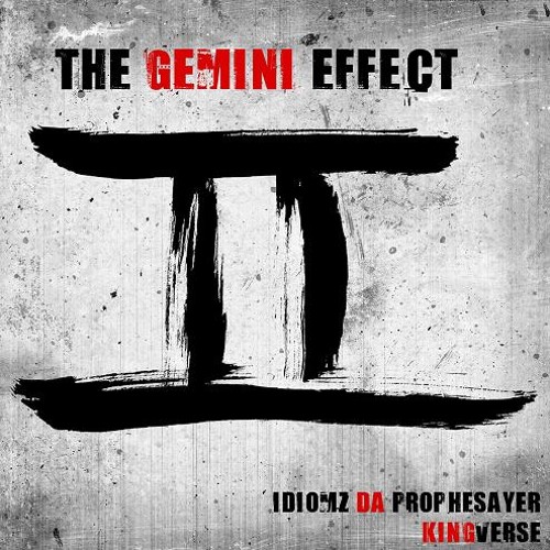 The Gemini Effect - Idiomz/KingVerse