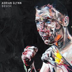 Adrian Glynn - Bruise (Joel Armstrong Slow Recovery Mix)