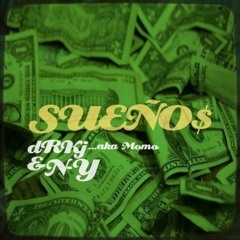 dRKj & N-Y "Sueño$"