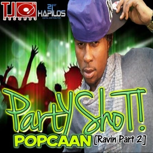 Popcaan - Party Shot (Remix)