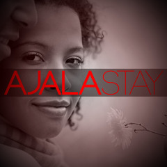 Ajala | Stay