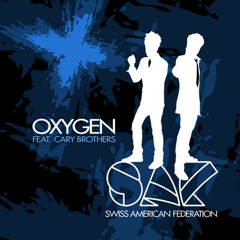 S.A.F. - Oxygen feat. Cary Brothers (S.A.F. vs. Stasis Club Mix)