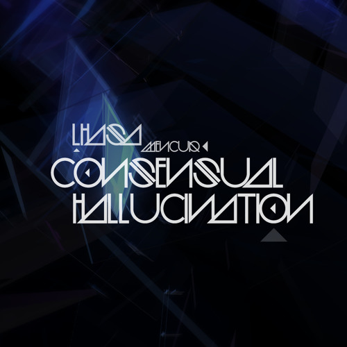 Consensual Hallucination - Operate