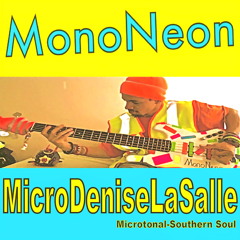 MicroDeniseLaSalle (Microtonal-Southern Soul)
