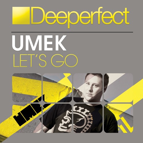 UMEK - Let's Go [Deeperfect]