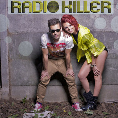 Radio Killer - Is It Love Out There (Extended Version)