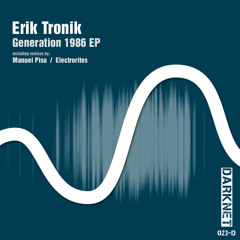 Erik Tronik - I'm So Misfit (Manuel Pisu Remix)