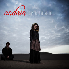 Andain - Turn Up The Sound (Zetandel Chillout Mix)