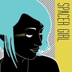 Garry Gazelle - Spacer Girl
