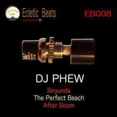 EB008 Dj Phew - After Boom