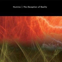 Numina - The Deception of Reality (2012 Promo Sampler)
