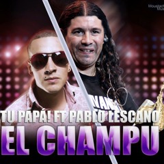 TU PAPA! FEAT. DAMAS GRATIS - EL CHAMPU // EXITO 2012 // DAKOS & MOUSTACHE MUSIC