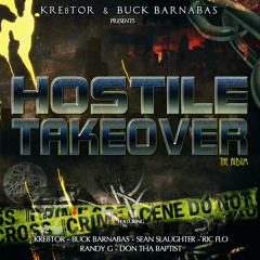 Hostile Feat Sean Slaughter Buck Barnabas Kre8tor