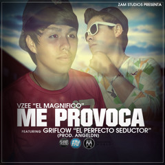 Griflow ft Vzee-Me provoca(Prod.AngelDN)[Mexiico y Venezuela]