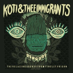 01-Send me Trought the Gate Lord - Koti & Thee Immigrants