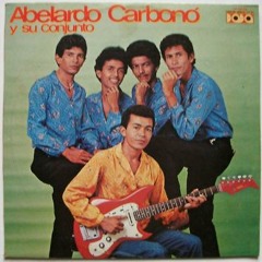 Carolina - Abelardo Carbono y su Conjunto