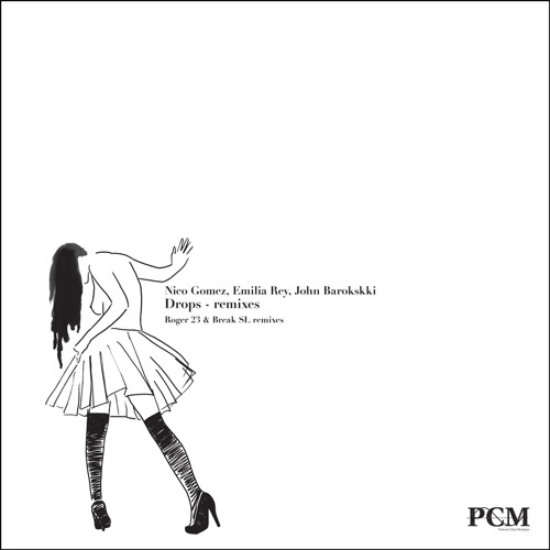 Nico Gomez, Emilia Rey, John Barokskki - Drops - Roger 23 remix - (PCM04) [sample]