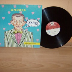 Andrea - (A Side) I'm A Lover 6'06''