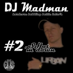 Dj Madman - Shot 'm Down (Bubbling Battle)