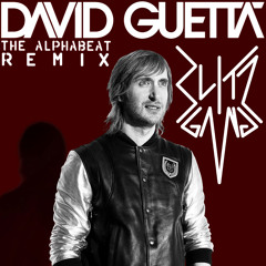 David Guetta - The Alphabeat (Blitz Gang Remix)