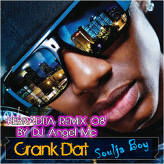 DJAngeL Mc - SouJA Boy (KebraditA RemIX O8')