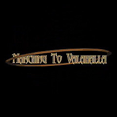 Marching To Valhalla