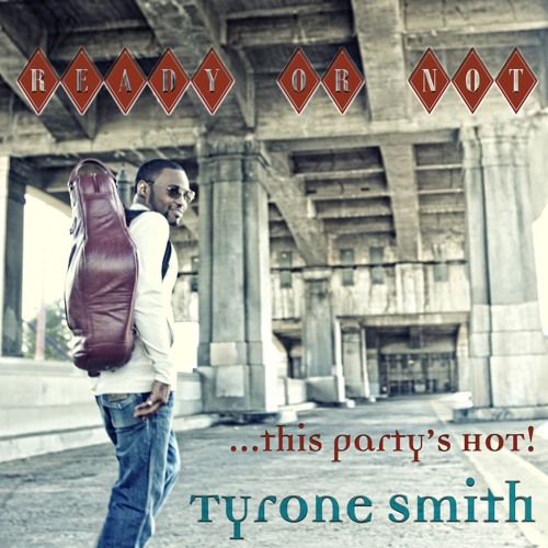 Tyrone Smith Ready Or Not This Partys Hot 35 sec spot BOOSTED VO