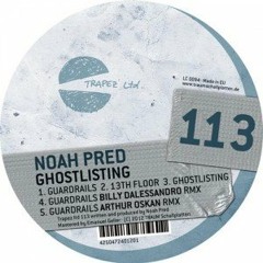 Noah Pred - Guardrails (Arthur Oskan Remix)