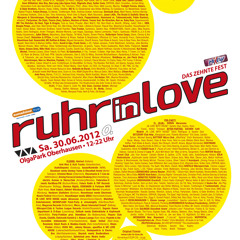 Kanzler & Wischnewski (DJ Set Andree) @ Ruhr in Love 30.06.2012